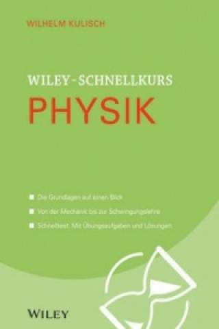 Carte Wiley-Schnellkurs Physik Wilhelm Kulisch