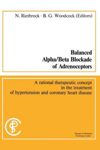 Kniha Balanced Alpha/Beta Blockade of Adrenoceptors Norbert Rietbrock