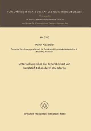 Carte Untersuchung UEber Die Benetzbarkeit Von Kunststoff-Folien Durch Druckfarbe Martin Alexander