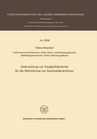 Книга Untersuchung Von Vergleichskriterien Fur Die Optimierung Von Zuschneideverfahren Helmut Steuckart