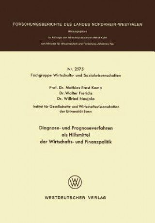 Carte Diagnose- Und Prognoseverfahren ALS Hilfsmittel Der Wirtschafts- Und Finanzpolitik Mathias Ernst Kamp