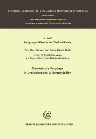 Carte Physikalische Vorgange in Dreielektroden-Widerstandsoefen Franz-Rudolf Block