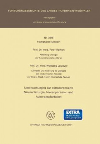 Carte Untersuchungen Zur Extrakorporalen Nierenchirurgie, Nierenperfusion Und Autotransplantation Peter Rathert