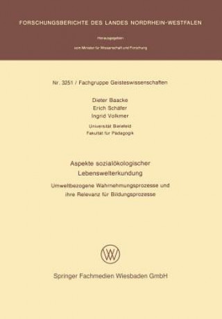 Knjiga Aspekte Sozialoekologischer Lebenswelterkundung Dieter Baacke