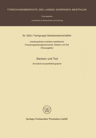 Kniha Sterben Und Tod Interdisziplinare Nordrhein-Westfalische Forschung
