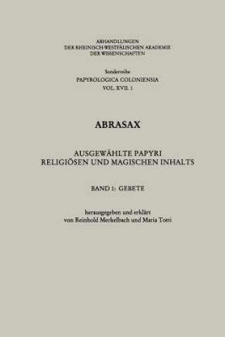 Kniha Abrasax Reinhold Merkelbach