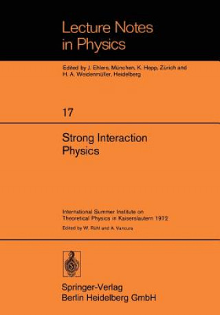 Carte Strong Interaction Physics, 1 W. Rühl