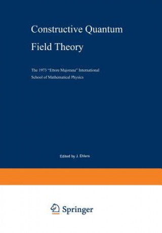 Book Constructive Quantum Field Theory, 1 G. Velo