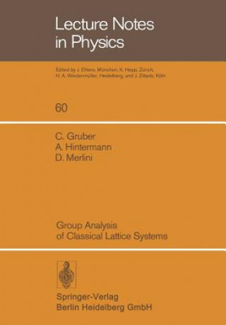 Carte Group Analysis of Classical Lattice Systems, 1 C. Gruber