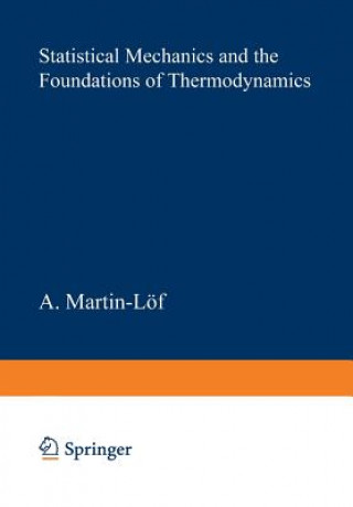 Boek Statistical Mechanics and the Foundations of Thermodynamics, 1 A. Martin-Löf