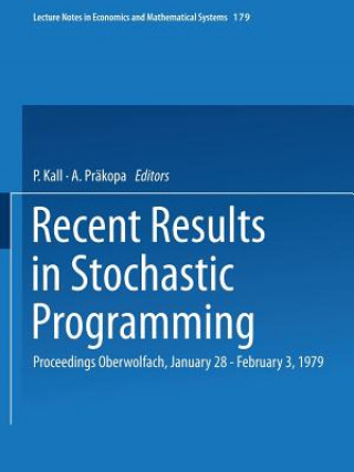 Könyv Recent Results in Stochastic Programming P. Kall