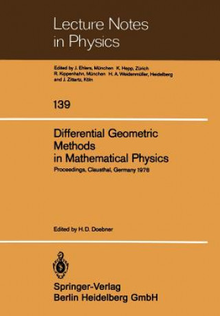 Könyv Differential Geometric Methods in Mathematical Physics, 1 H. D. Doebner