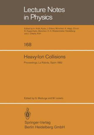 Kniha Heavy-Ion Collisions G. Madurga