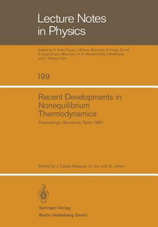 Carte Recent Developments in Nonequilibrium Thermodynamics, 1 J. Casas-Vazquez