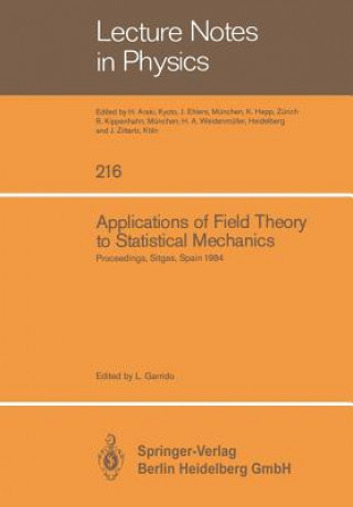 Carte Applications of Field Theory to Statistical Mechanics, 1 L. Garrido