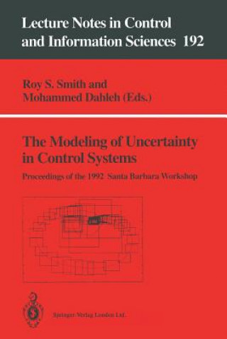 Carte Modeling of Uncertainty in Control Systems Roy S. Smith