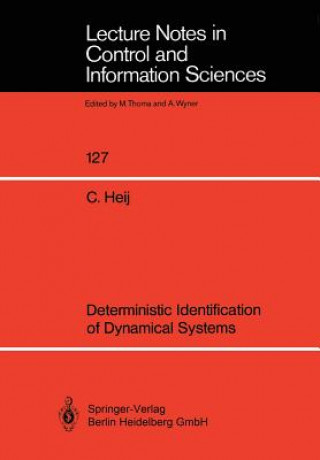 Carte Deterministic Identification of Dynamical Systems Christiaan Heij