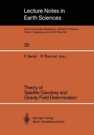 Książka Theory of Satellite Geodesy and Gravity Field Determination Fernando Sans