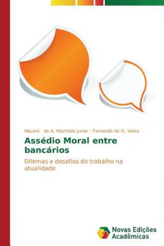 Carte Assedio Moral entre bancarios Abuaré de A. Machado Junior