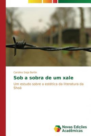 Buch Sob a sobra de um xale Carolina Sieja Bertin