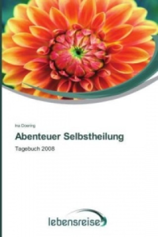 Buch Abenteuer Selbstheilung Ina Doering