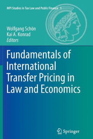 Kniha Fundamentals of International Transfer Pricing in Law and Economics Wolfgang Schön