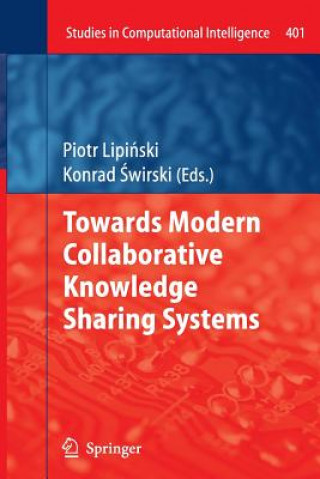 Kniha Towards Modern Collaborative Knowledge Sharing Systems Piotr Lipi ski