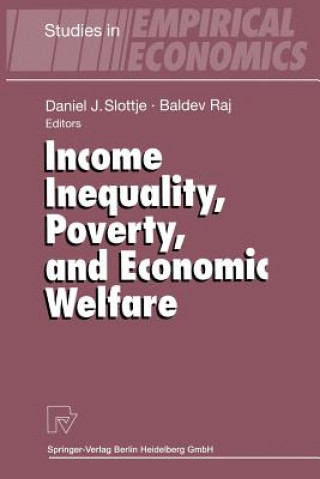 Книга Income Inequality, Poverty, and Economic Welfare Daniel J. Slottje