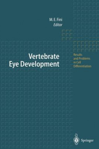 Kniha Vertebrate Eye Development M. Elizabeth Fini