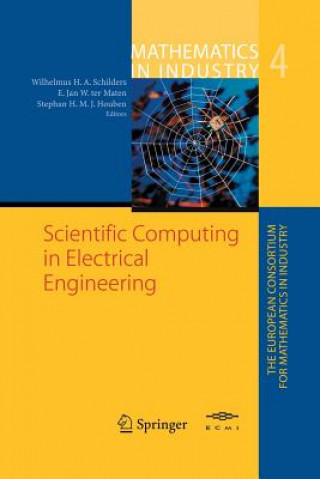 Kniha Scientific Computing in Electrical Engineering Wilhelmus H. Schilders