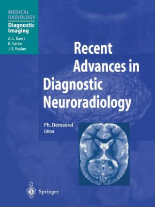 Kniha Recent Advances in Diagnostic Neuroradiology Ph. Demaerel