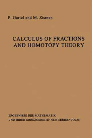 Kniha Calculus of Fractions and Homotopy Theory Peter Gabriel