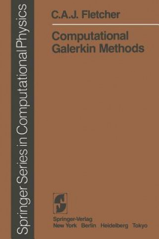 Könyv Computational Galerkin Methods, 1 C. A. J. Fletcher