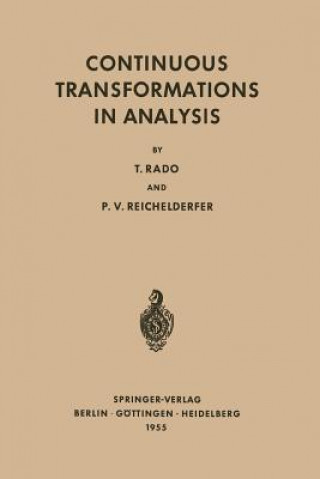 Książka Continuous Transformations in Analysis Tibor Rado