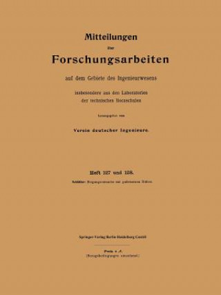 Книга Mitteilungen UEber Forschungsarbeiten Auf Dem Gebiete Des Ingenieurwesens Rudolf Schöttler