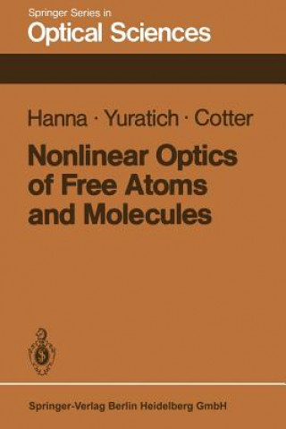Книга Nonlinear Optics of Free Atoms and Molecules D. C. Hanna