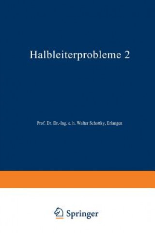 Kniha Halbleiterprobleme W. Schottky