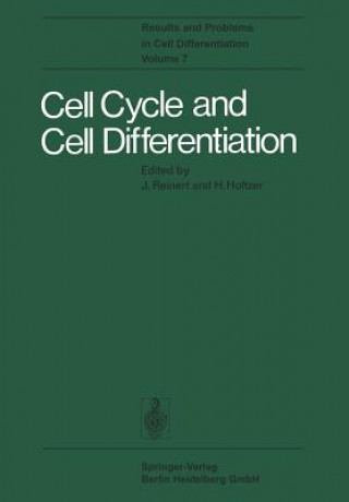 Buch Cell Cycle and Cell Differentiation J. Reinert