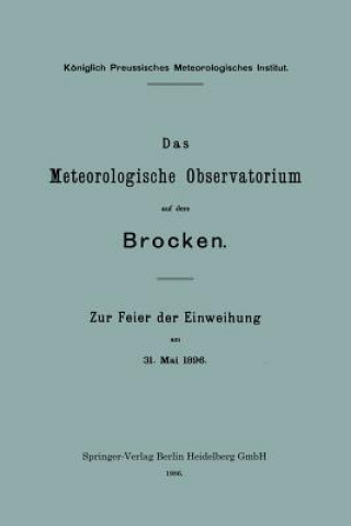 Kniha Meteorologische Observatorium Auf Dem Brocken Richard Assmann