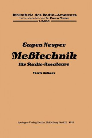 Kniha Messtechnik Fur Radio-Amateure Eugen Nesper
