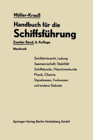 Kniha Handbuch Fur Die Schiffsfuhrung Johannes Müller