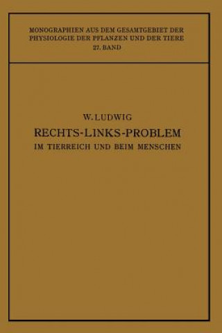 Livre Rechts-Links-Problem Im Tierreich Und Beim Menschen Wilhelm Ludwig