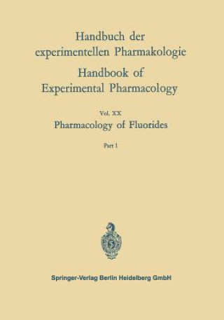 Könyv Pharmacology of Fluorides Frank A. Smith