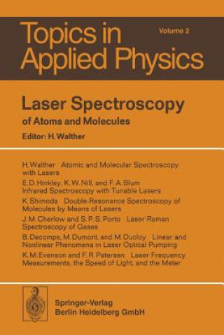 Kniha Laser Spectroscopy of Atoms and Molecules H. Walther