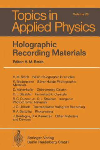 Kniha Holographic Recording Materials H. M. Smith