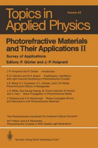 Carte Photorefractive Materials and Their Applications II Peter Günter