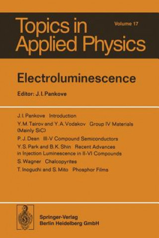 Kniha Electroluminescence J. I. Pankove