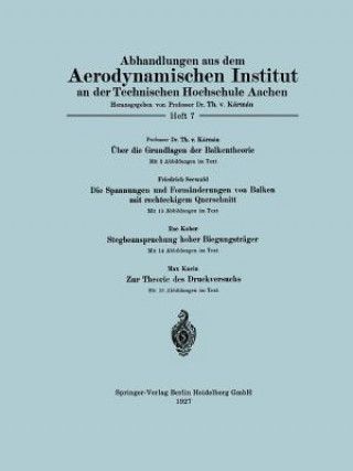 Buch UEber Die Grundlagen Der Balkentheorie / Die Spannungen Und Formanderungen Von Balken Mit Rechteckigem Querschnitt / Stegbeanspruchung Hoher Biegungst Theodore Von Kármán