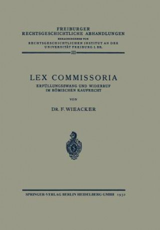 Kniha Lex Commissoria Franz Wieacker