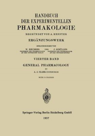 Книга General Pharmacology A. Heffter
